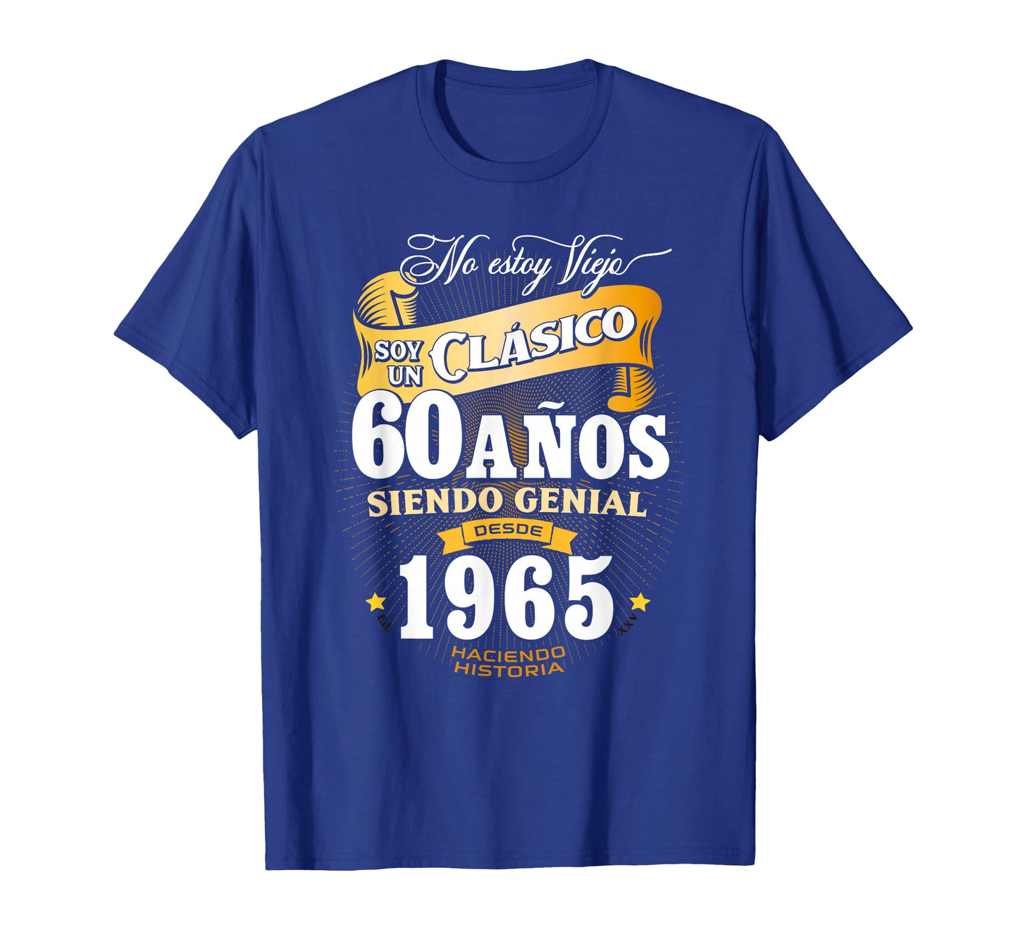 60th Birthday gift for Men in Spanish Regalo cumpleanos 60 T-Shirt
