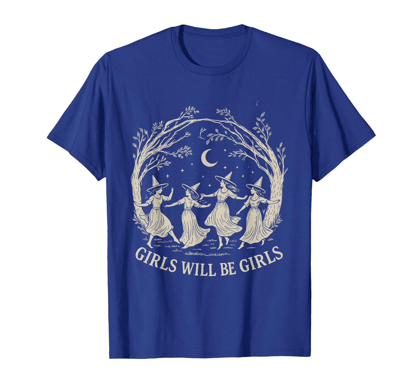 Girl Will Be Girls Witch Halloween T-Shirt