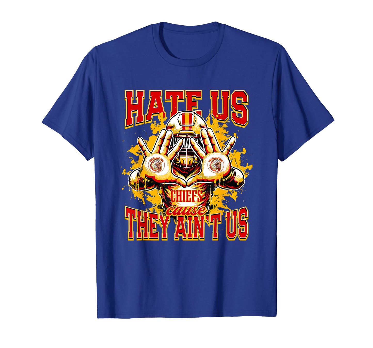 Sequoyah Chiefs Logo Hate Us Cause They Ain't HS T-Shirt