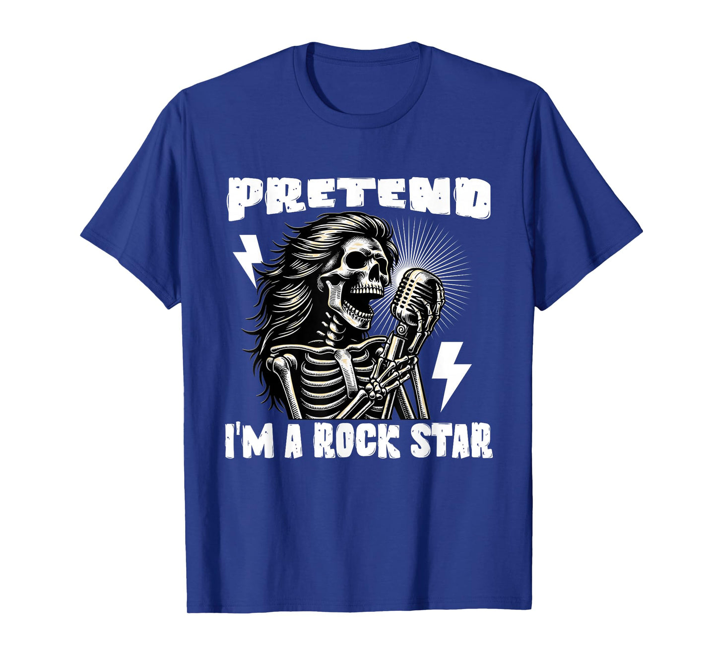 Pretend I'm A Rock Star, Funny Halloween Costume Men Women T-Shirt