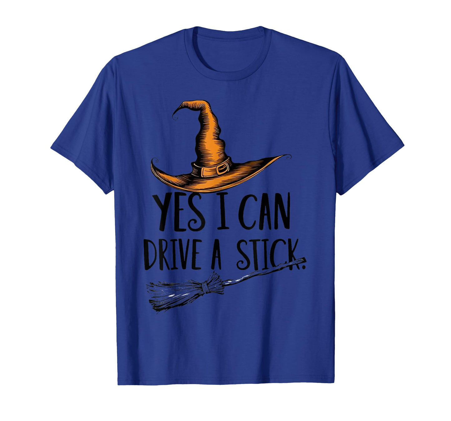 Yes I Can Drive A Stick Shirt Halloween Shirts Womens Witch T-Shirt