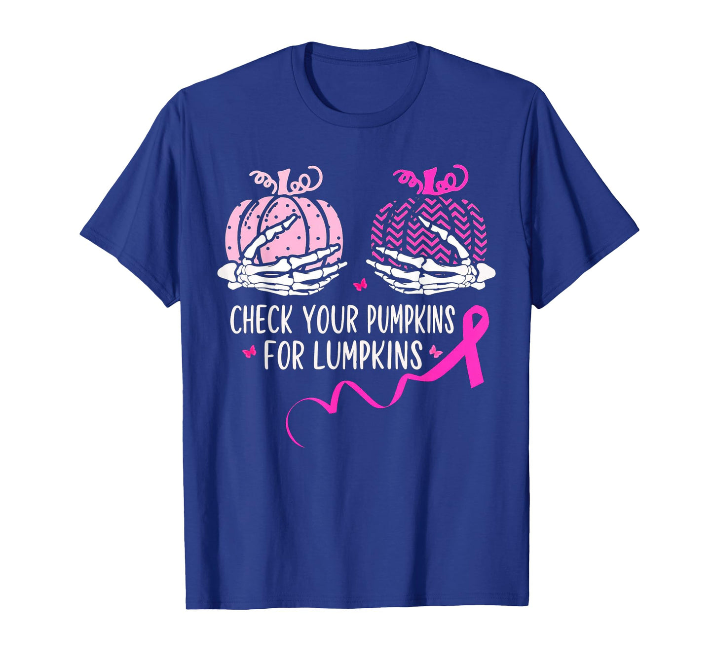 Skeleton Check Your Pumpkins Pink Breast Cancer Awareness T-Shirt