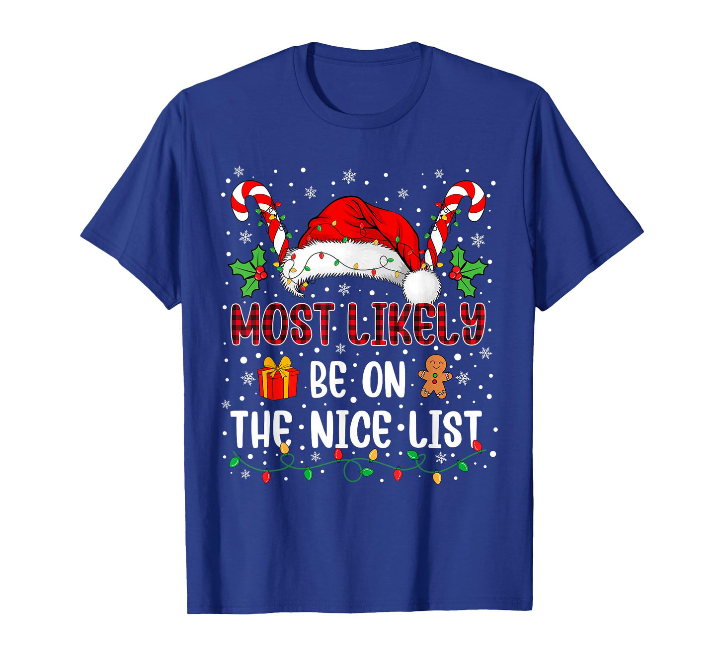 Most Likely to Be On The Nice List Family Christmas Matching T-Shirt