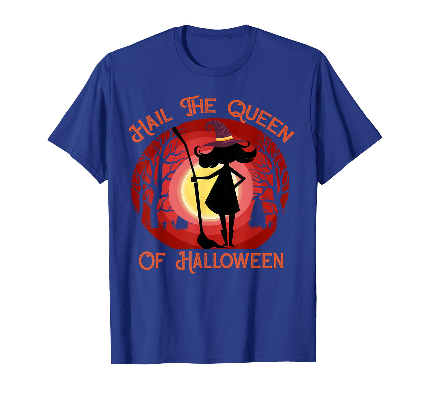 Hail The Queen of Halloween - Scary Trick Or Treat Costume T-Shirt