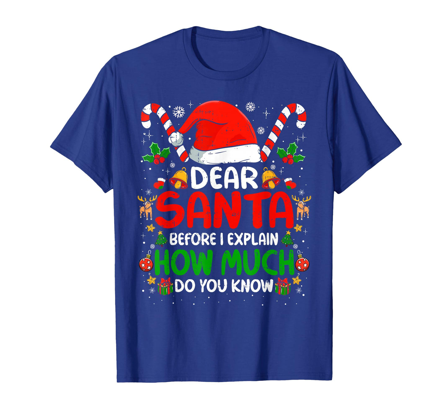 Dear Santa I Can Explain Funny Christmas Shirts Kids Adults T-Shirt