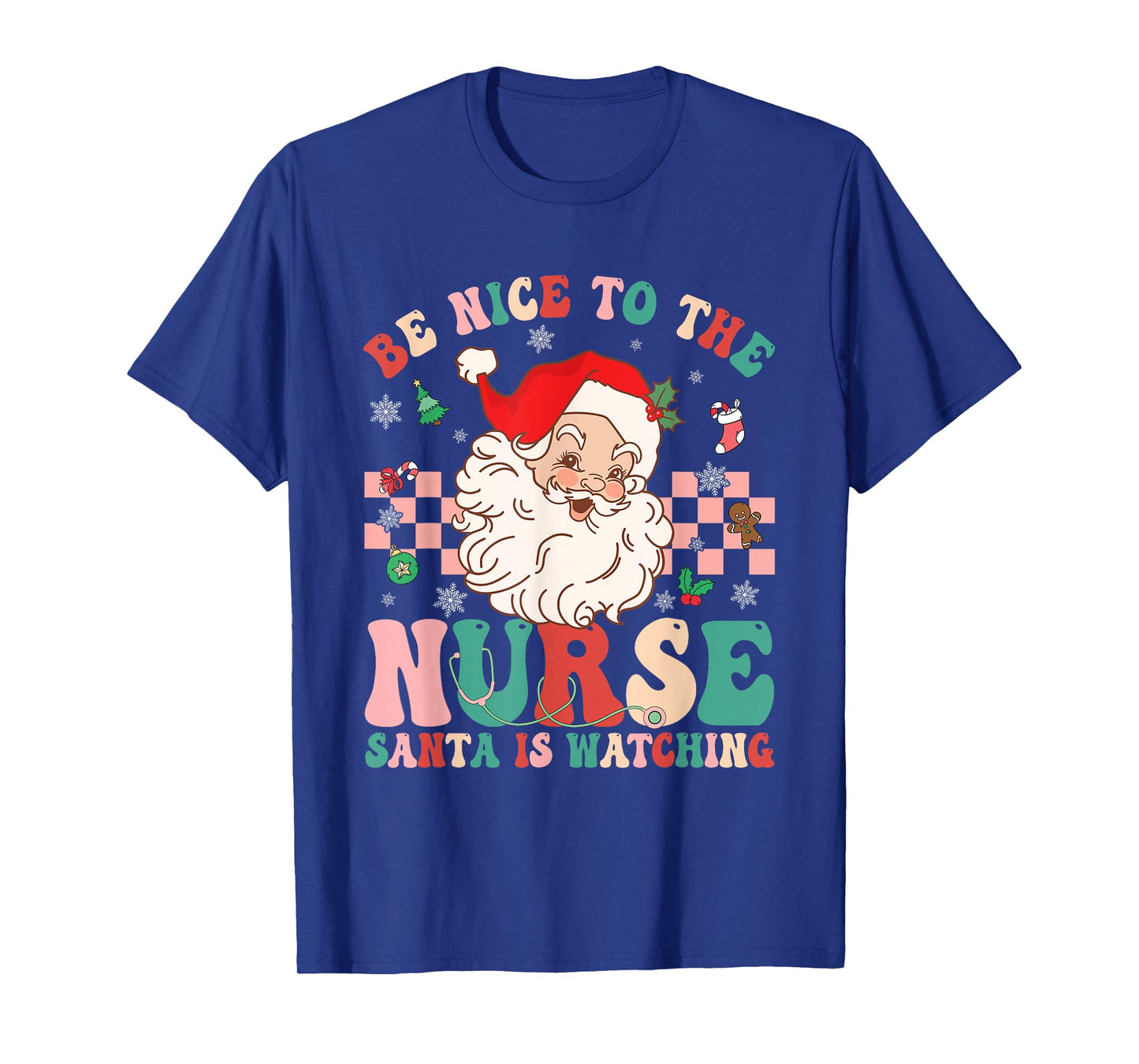 Be Nice to The Nurse Santa is Watching Retro Christmas Nurse T-Shirt