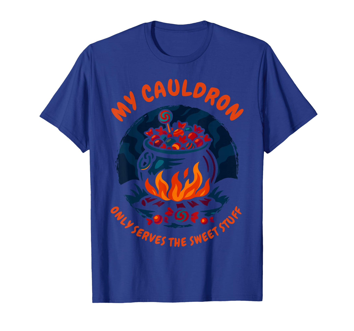 Cauldron Only Serves Sweet Stuff Halloween Spooky Haunted T-Shirt