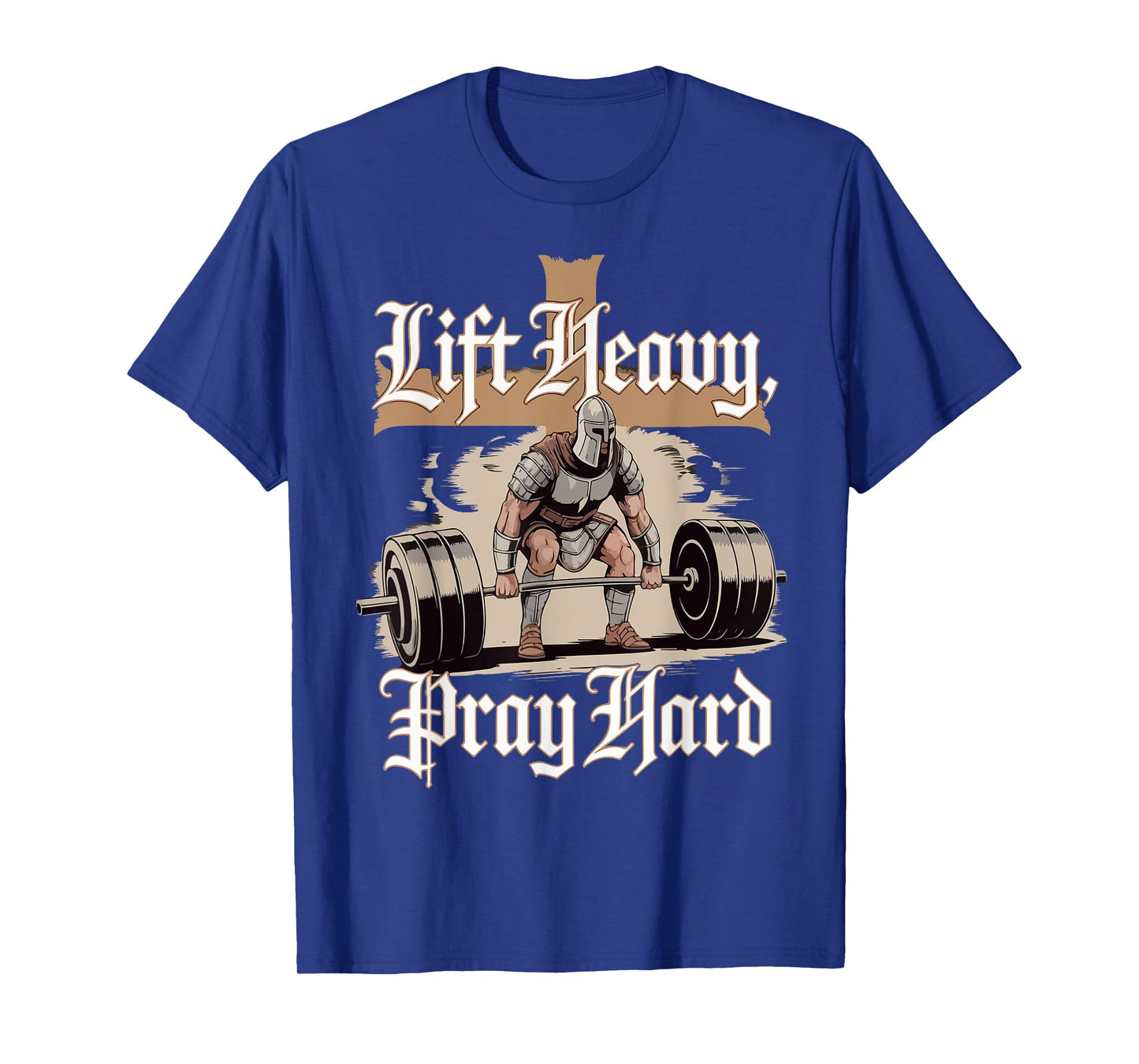 Lift Heavy Pray Hard Christian Warrior Gym Workout Dad Papa T-Shirt