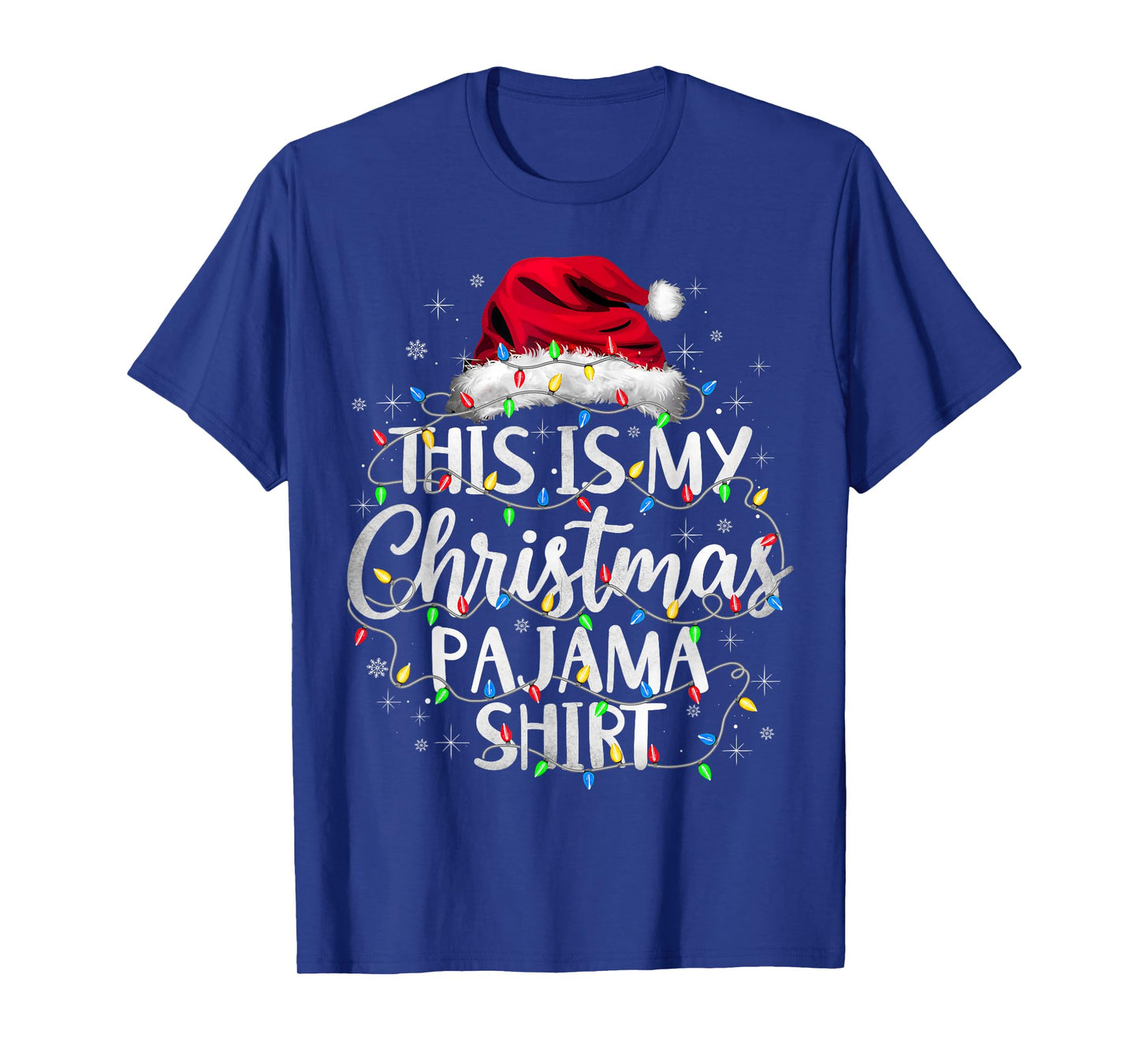 This is My Christmas Pajama Shirt Xmas Lights Santa Holiday T-Shirt
