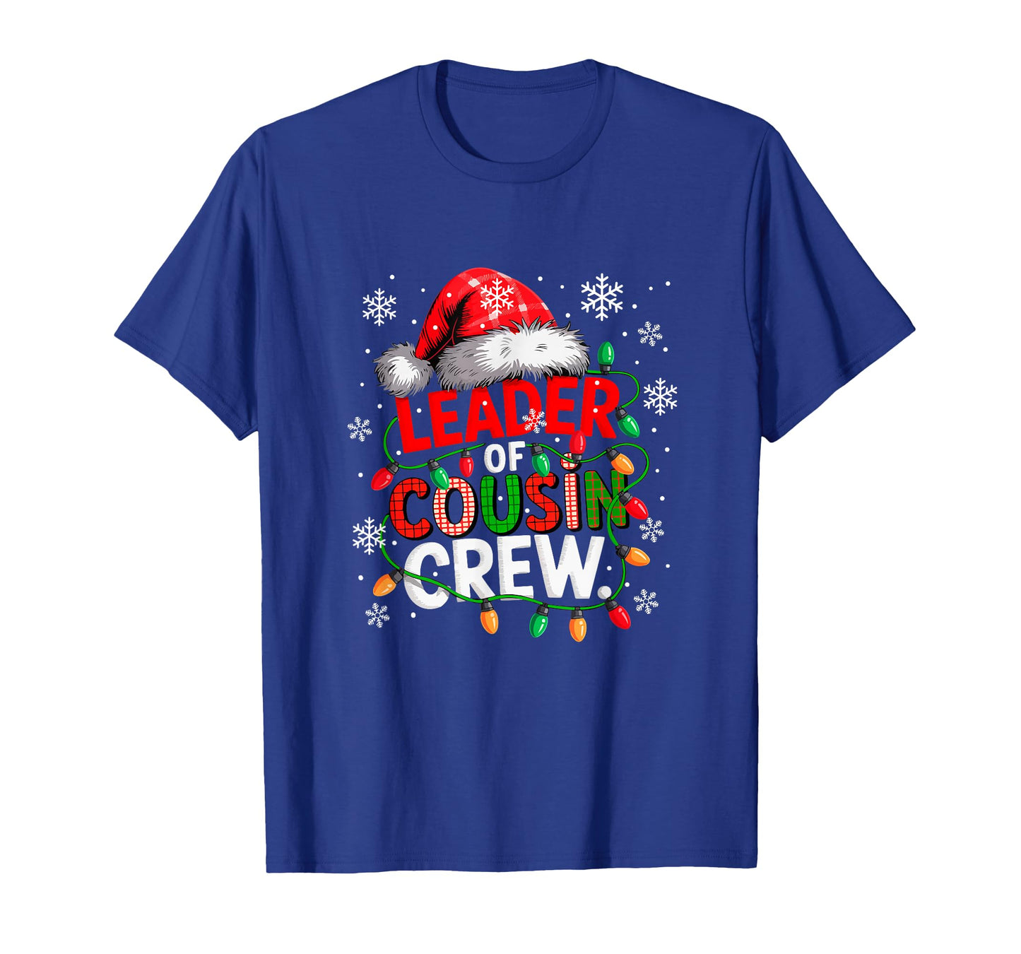 Leader of Cousin Crew Santa Xmas Hat Colorful Lights Family T-Shirt