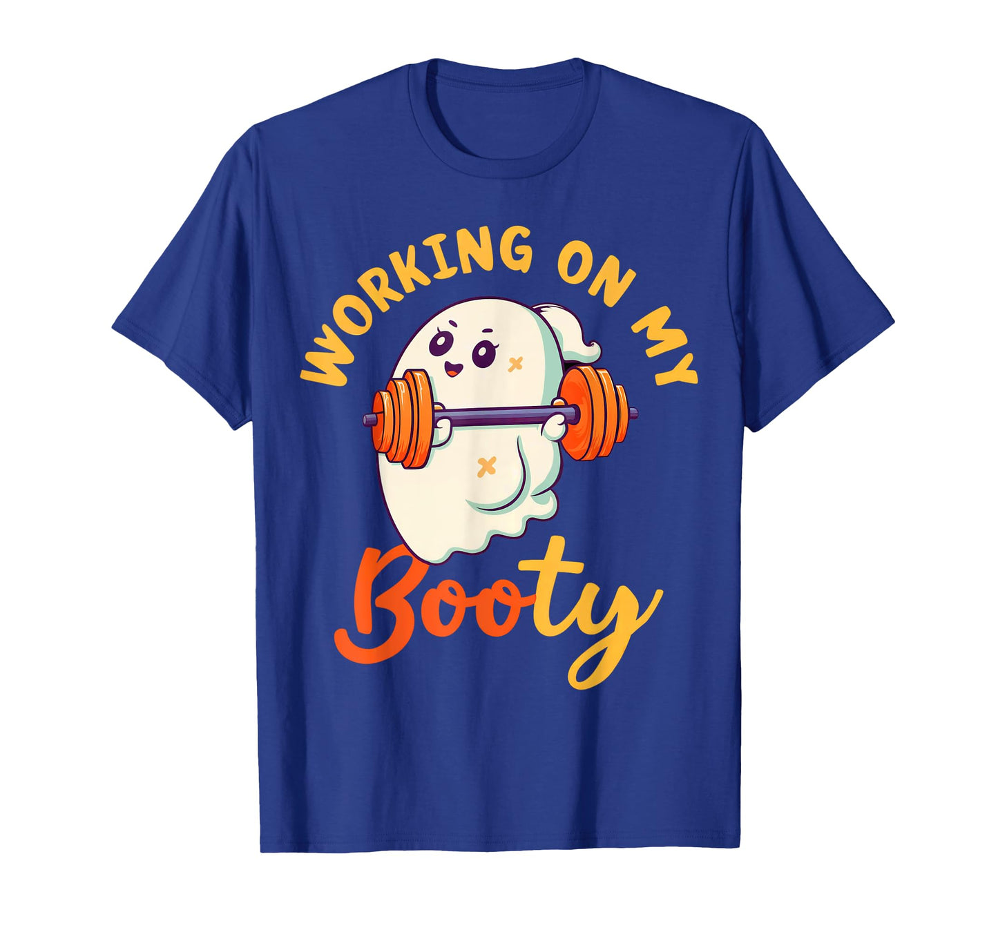 Working On My Booty Boo-Ty Funny Halloween Gym Ghost T-Shirt
