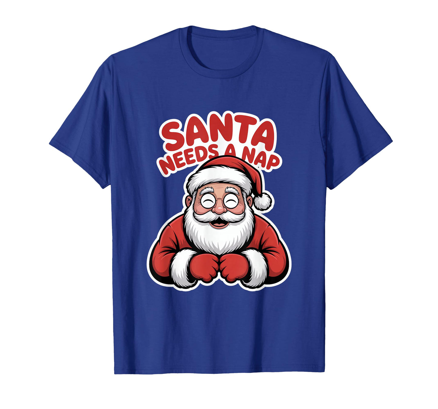 Santa Needs A Nap Funny Christmas Holiday Humor T-Shirt