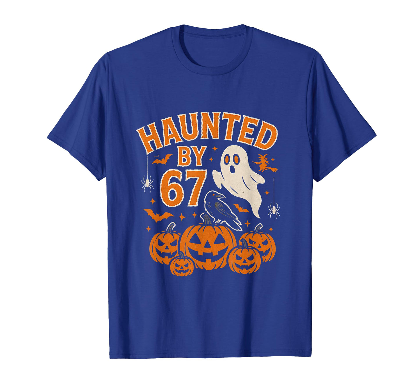 Funny Haunted by 67 Halloween Meme Costume Six Seven Number T-Shirt