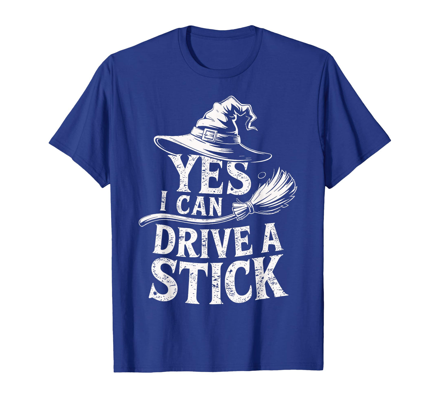 Yes I Can Drive A Stick Funny Halloween Spooky Witch T-Shirt