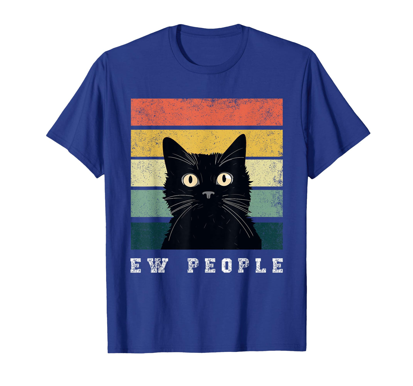 Ew People Retro Funny Cat gifts Men Women T-Shirt