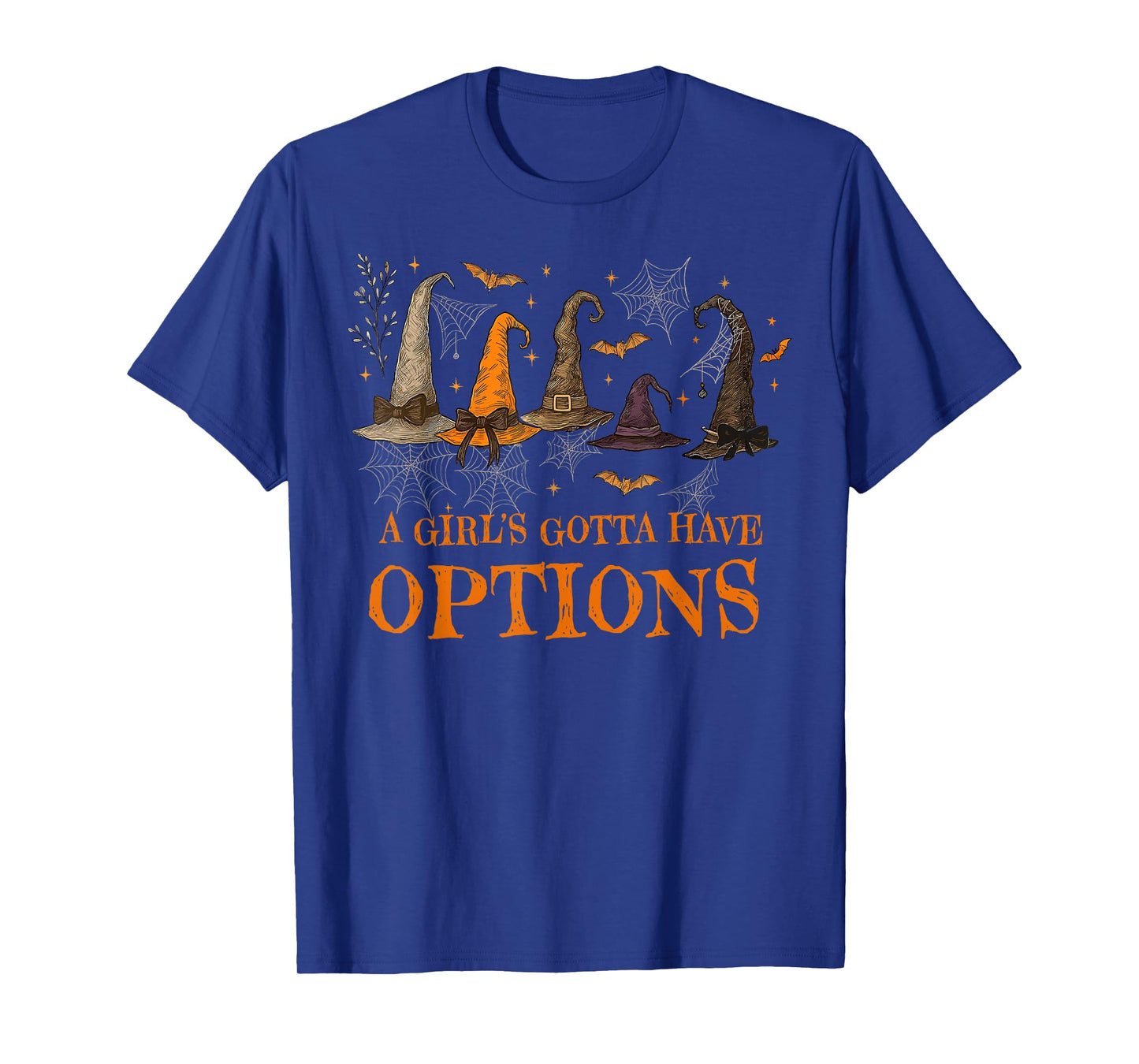 A Girl's Gotta Have Options Retro Witch Hat Spooky Halloween T-Shirt