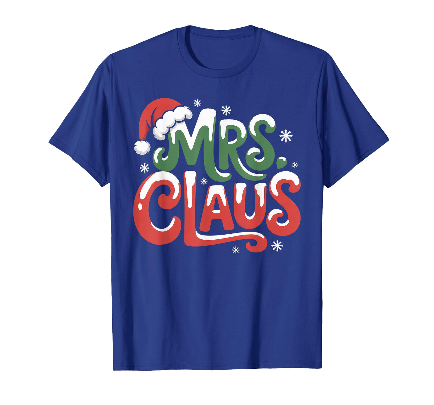 Mrs.Claus - Santa Claus and Reindeer Matching Christmas Set T-Shirt