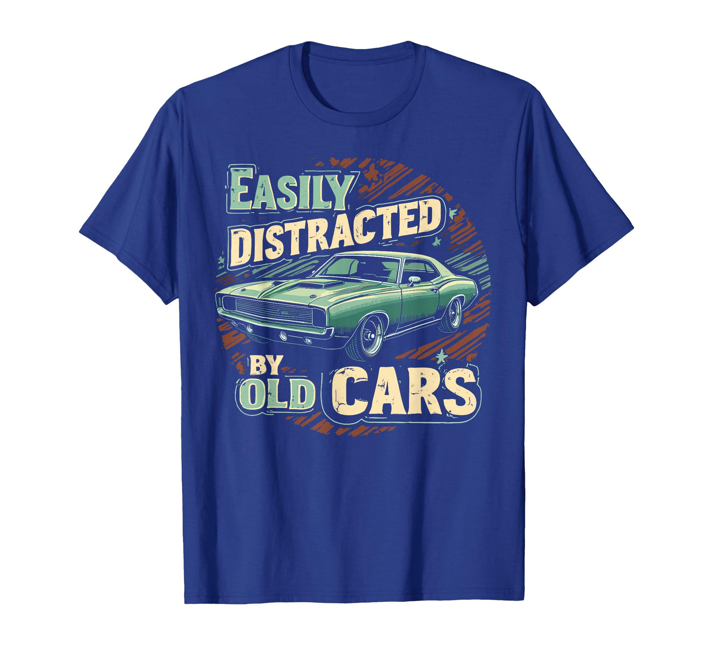 Easily Distracted By Classic Cars Old Vintage Car Guy T-Shirt