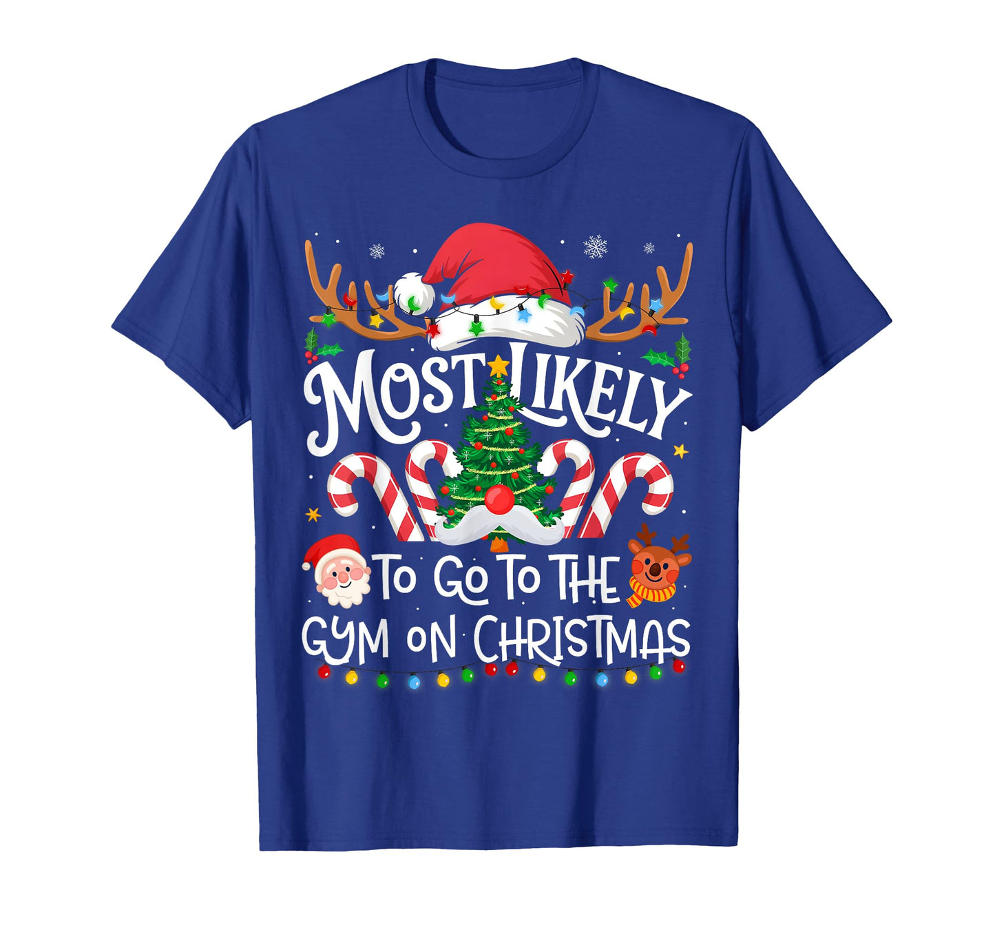 Most Likely to Go to The Gym On Christmas Family Christmas T-Shirt
