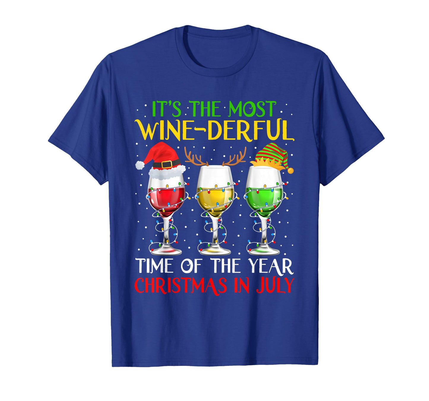 It's The Most Wine Derful Time Christmas in July Wonderful T-Shirt