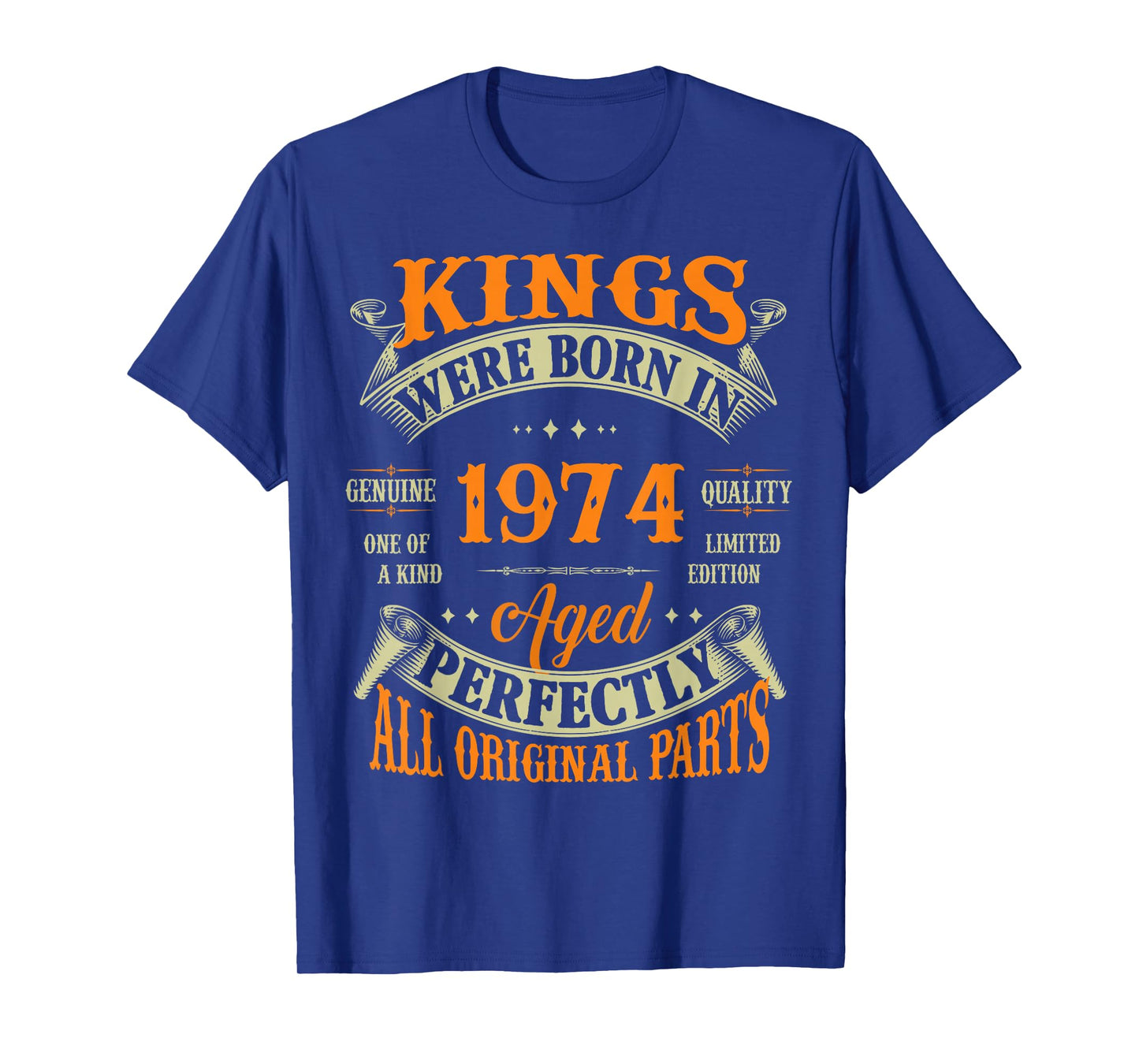 Vintage Kings Born In 1974 51st Birthday Tee 51 Years Old T-Shirt
