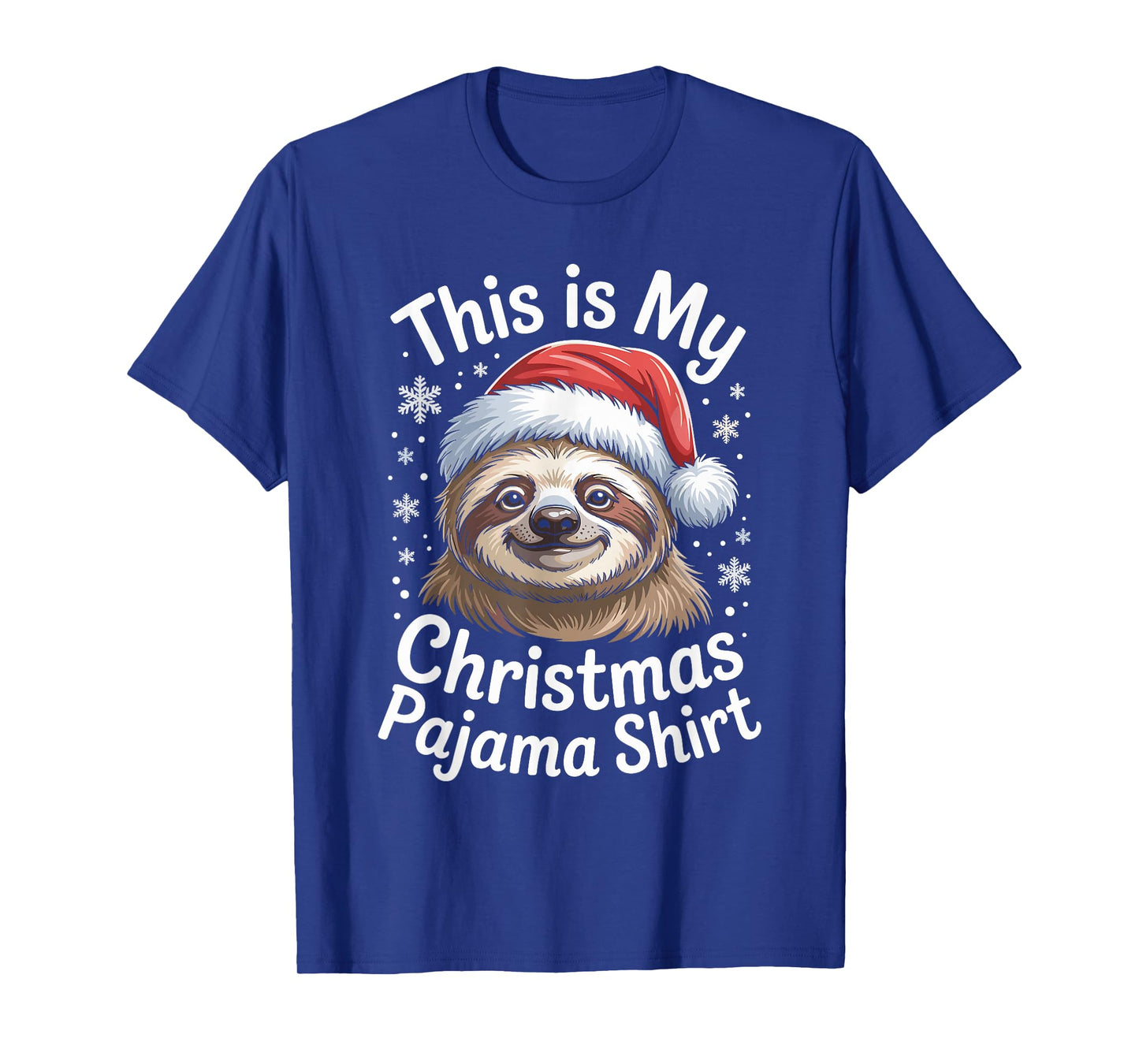 Sloth Santa Hat Christmas Xmas for Men Women T-Shirt