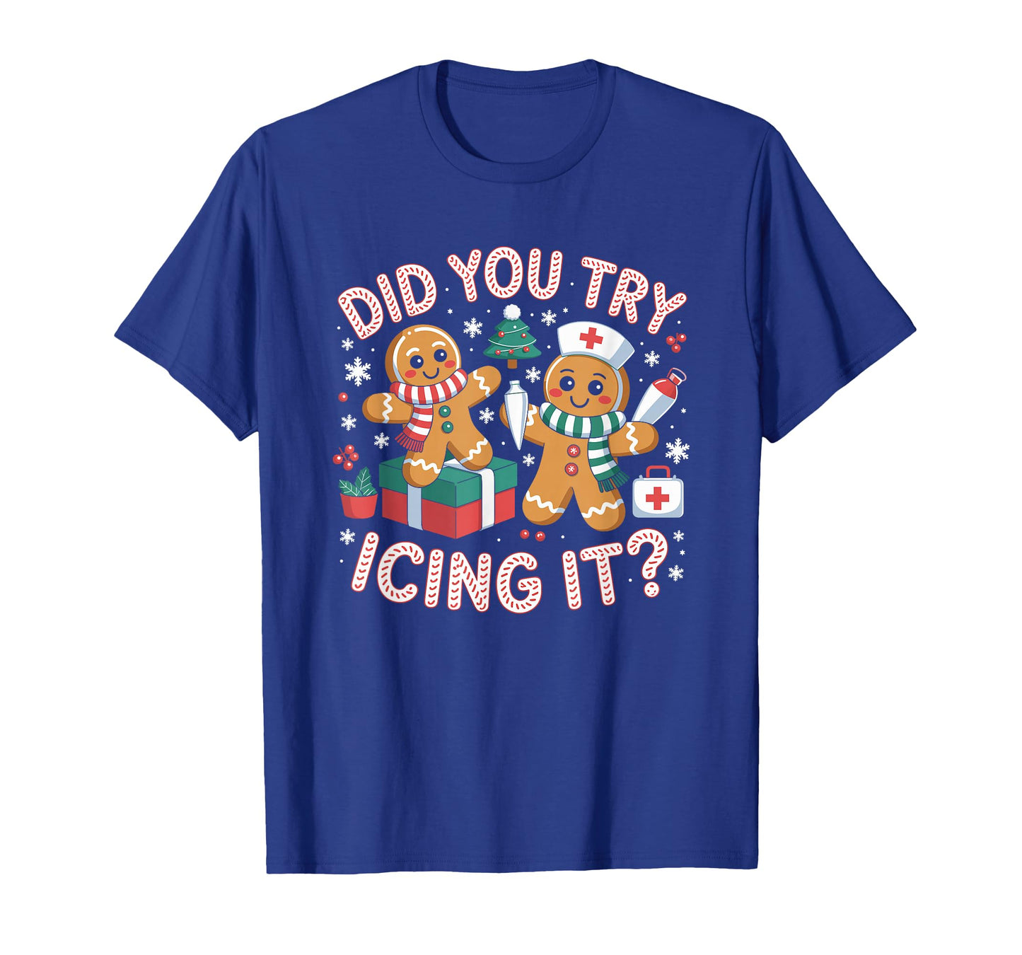 Did You Try Icing It Retro Christmas Gingerbread Nurse Squad T-Shirt