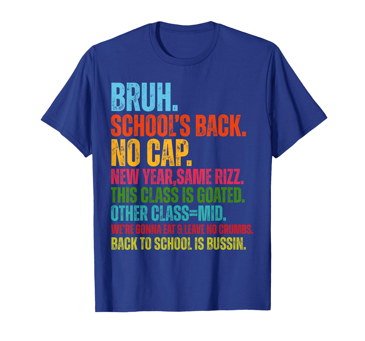 Vintage Bruh We Back No Cap Bruh We're Back Student Teacher T-Shirt