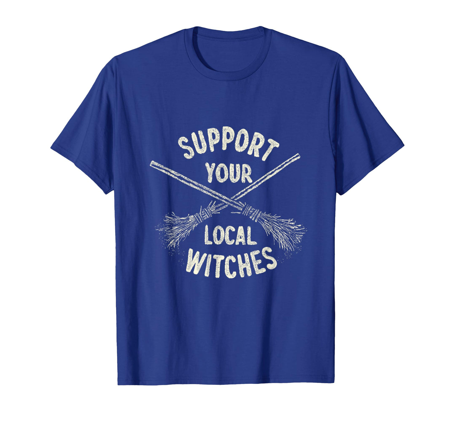 Sarcastic Halloween Witches Saying Support Local T-Shirt