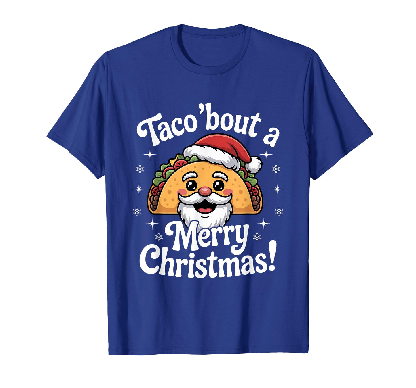 Taco ‘Bout a Merry Christmas Food Puns Mexican Santa Claus T-Shirt