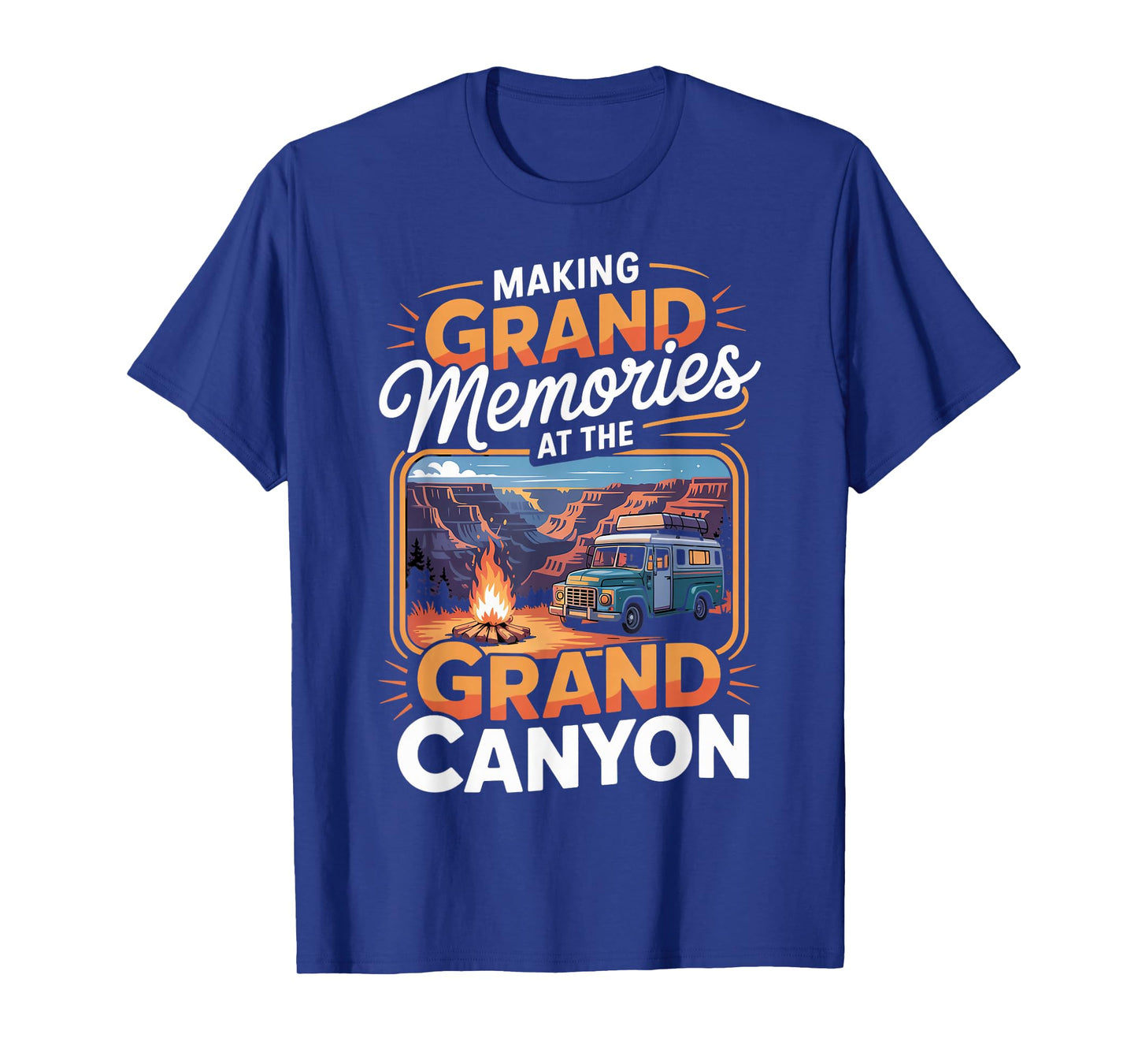Making Grand Memories Family Trip Grand Canyon National Park T-Shirt