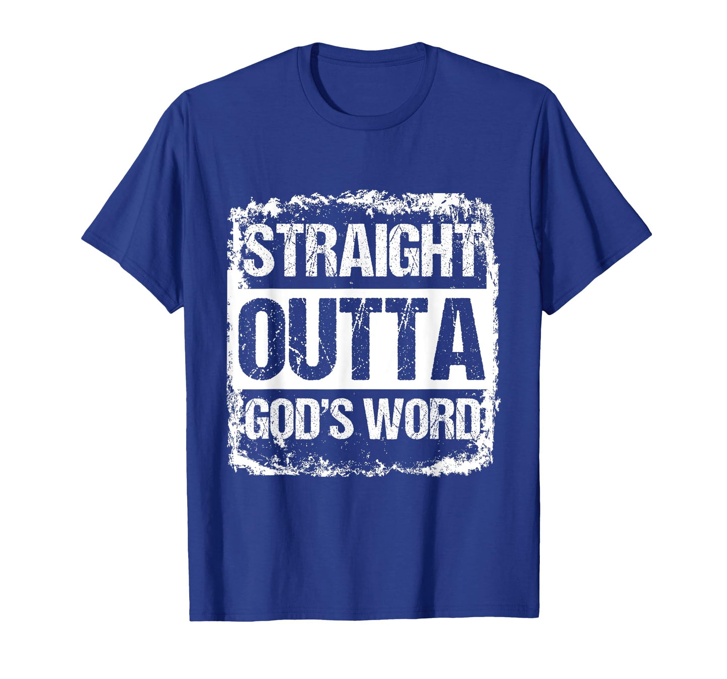 Straight Outta Gods Word Catholic Christ Jesus God Gift T-Shirt