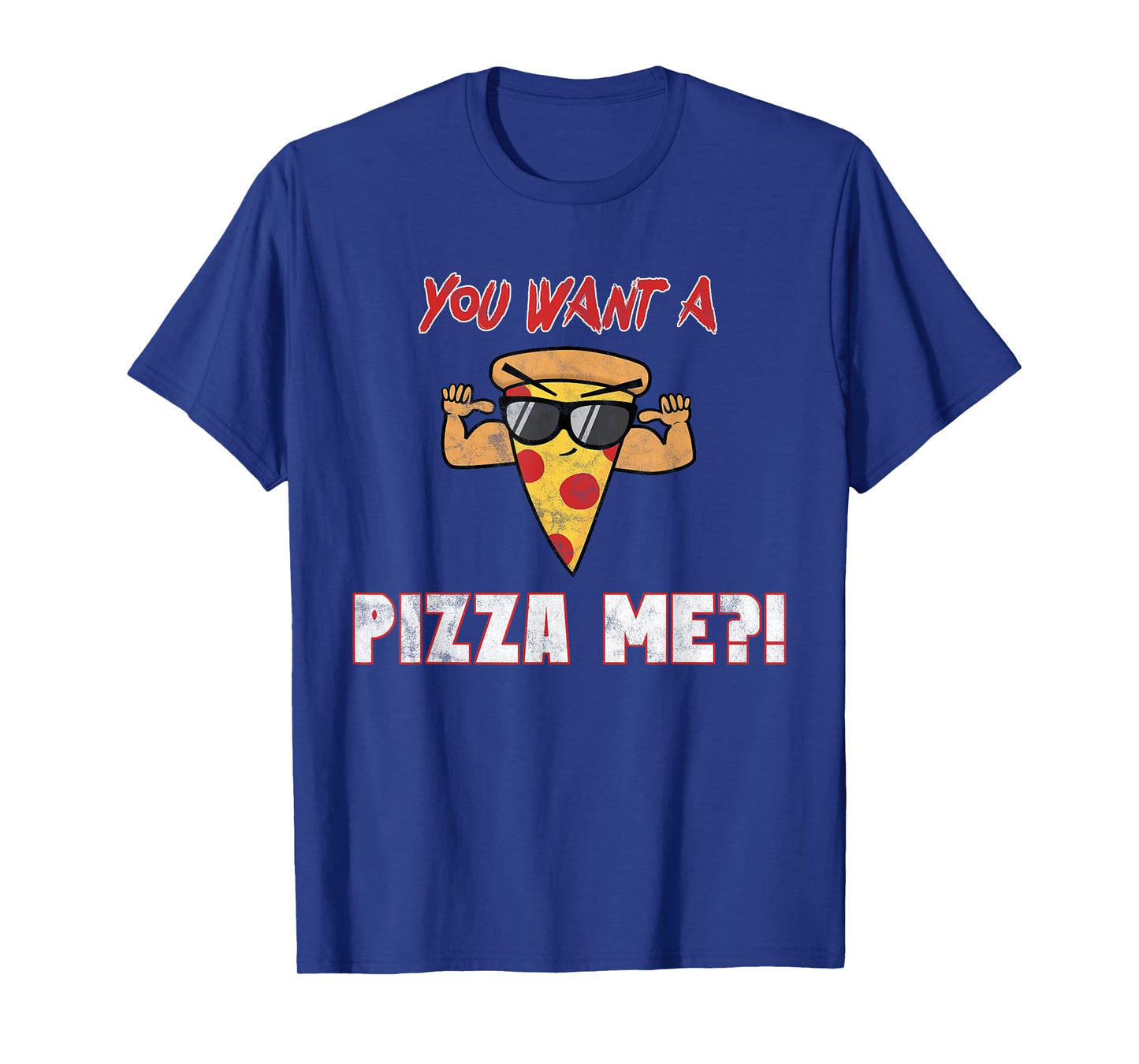 Funny You Want a PIZZA me pun T-Shirt T-Shirt
