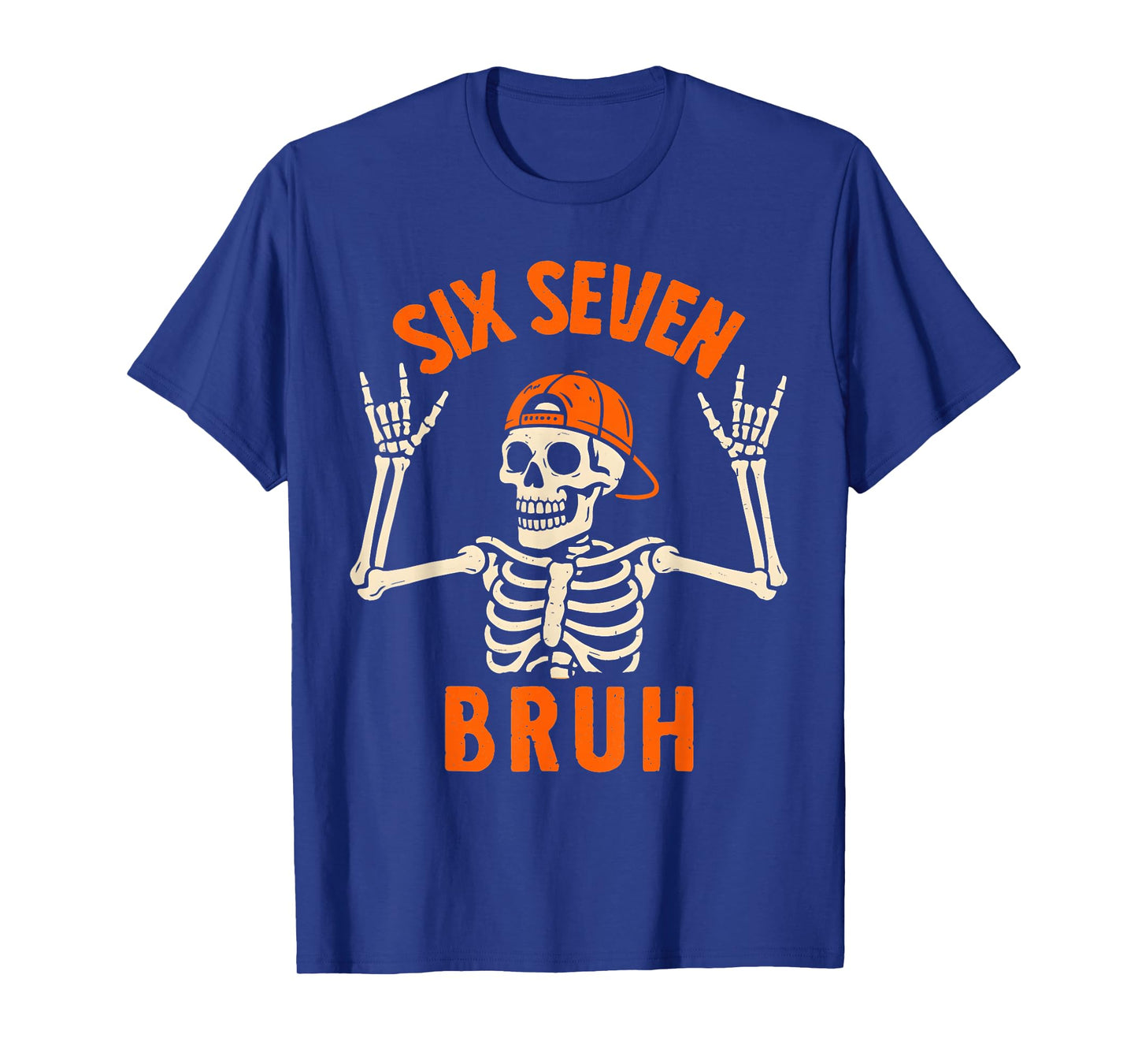 67 Meme 6 7 Funny Halloween Skeleton Rock On Six Seven Bruh T-Shirt