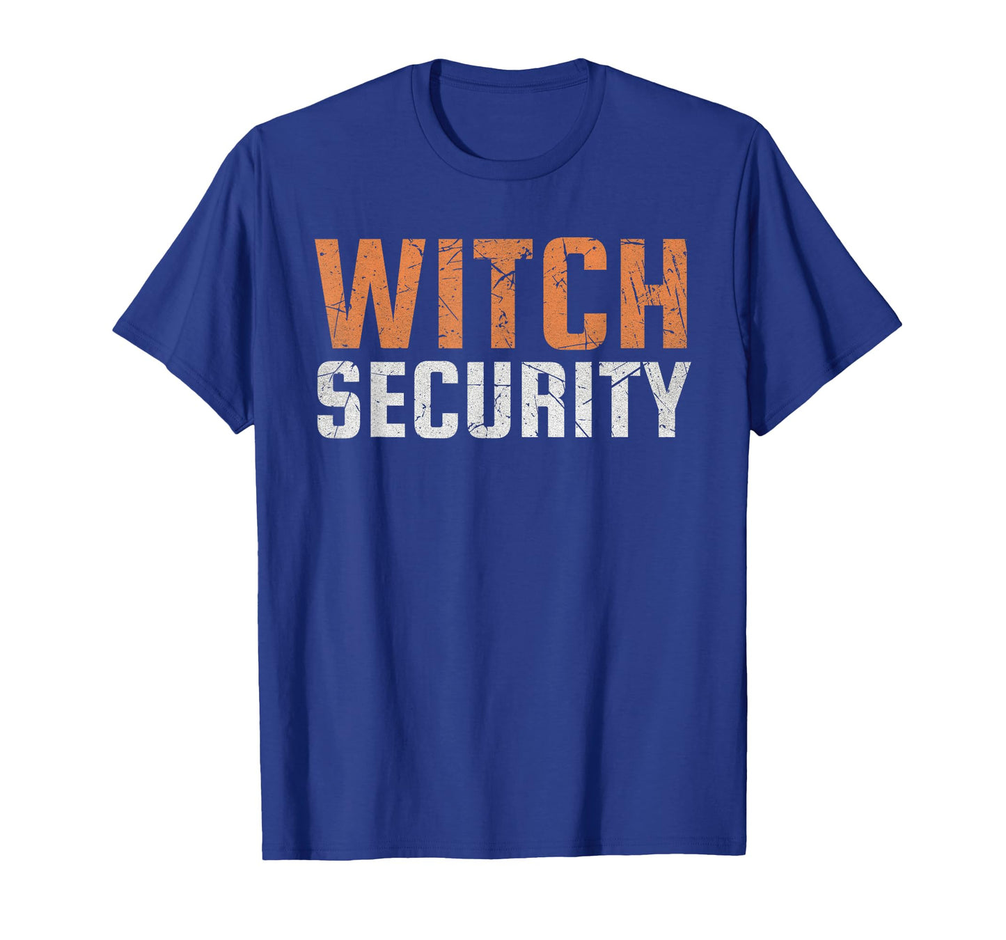Witch Security Dad Mom Husband Wife Brother Sister Halloween T-Shirt