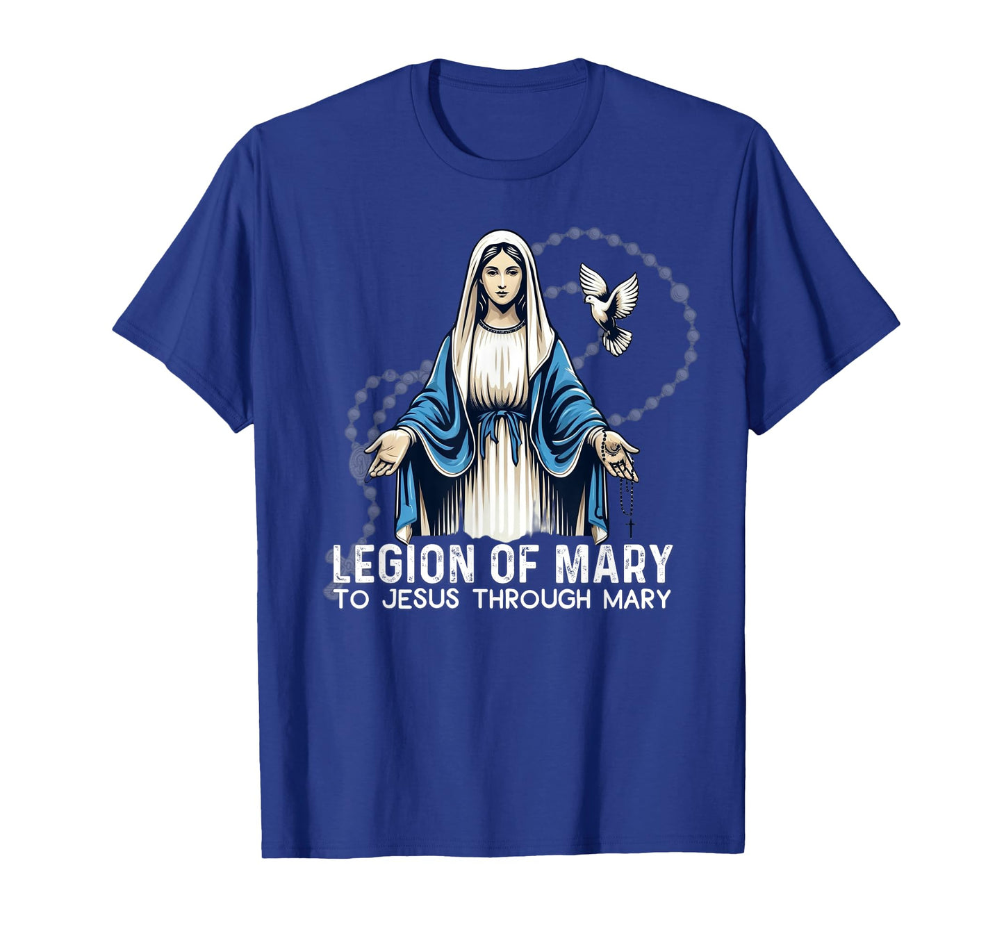 Legion Of Mary Our Lady Catholic T-Shirt