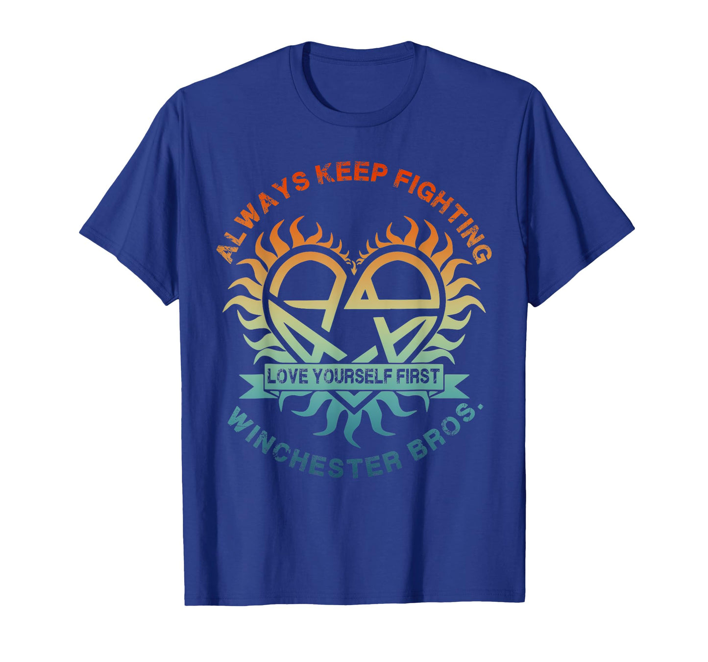 Vintage Always Keep Fighting Winchester Bros Love Yourself T-Shirt