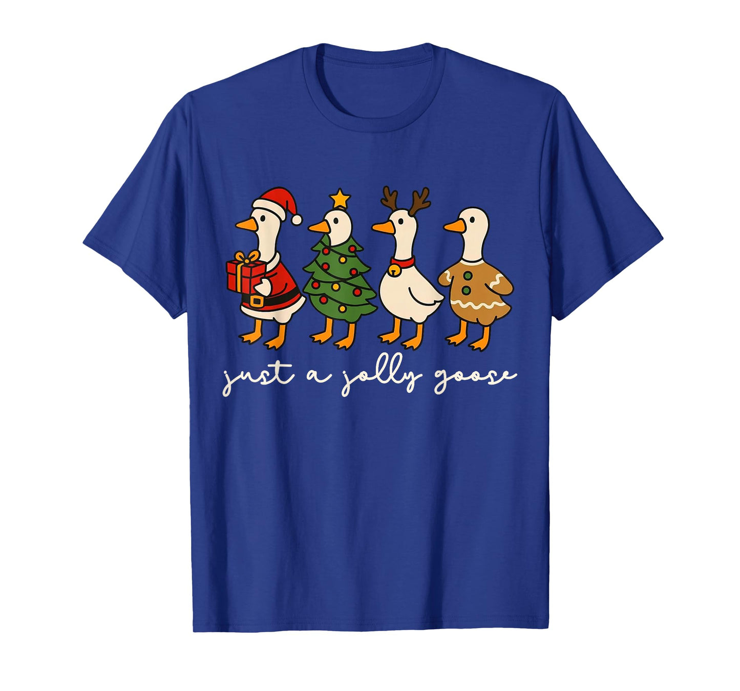 Just A Jolly Goose Christmas Santa Gingerbread Goose T-Shirt