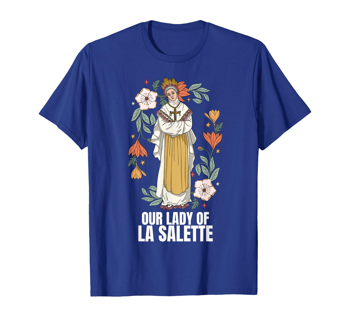 Our Lady Of La Salette Marian Catholic T-Shirt