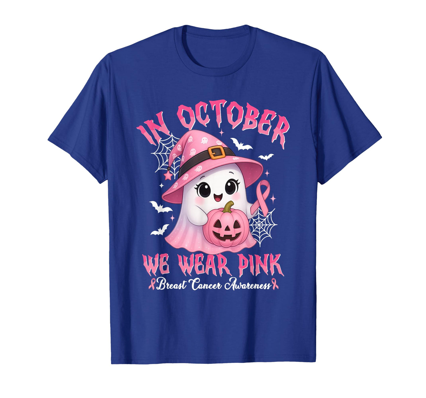 in October We Wear Pink Funny Ghost Breast Cancer Awareness T-Shirt