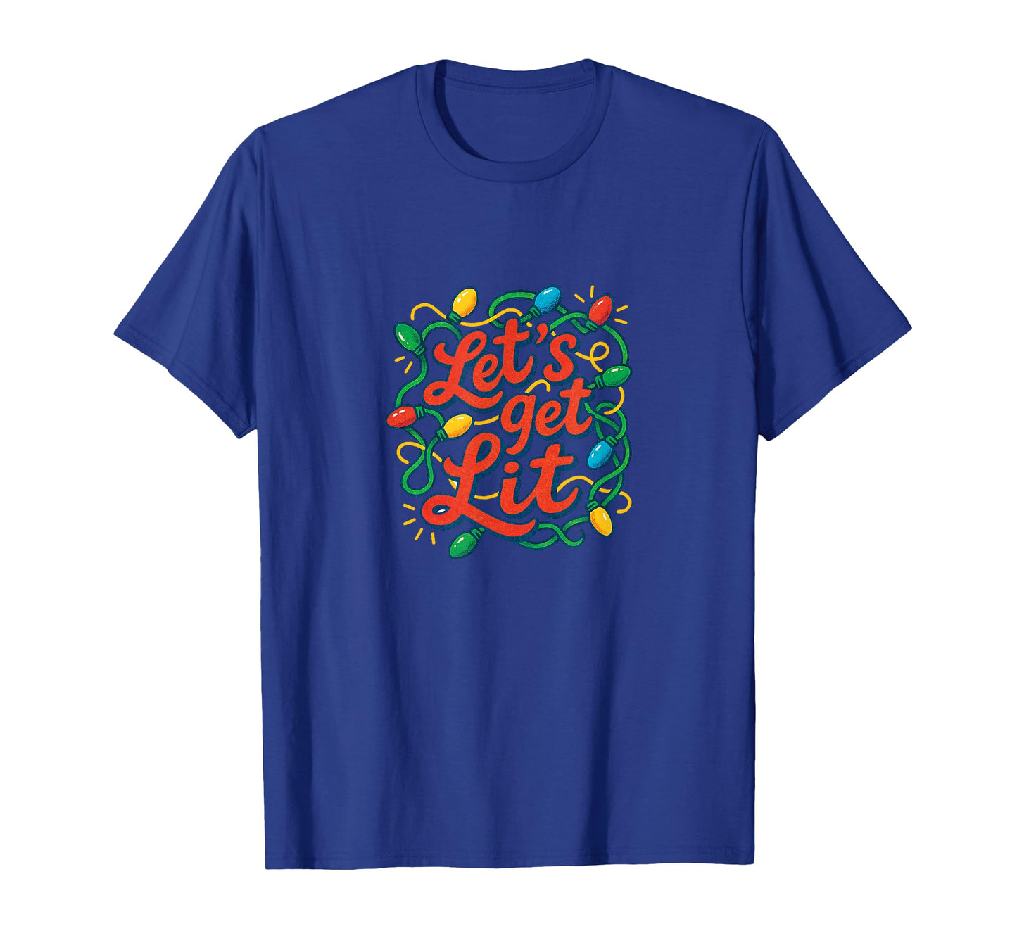 Let’s Get Lit Funny Christmas Party Holiday Lights Design T-Shirt
