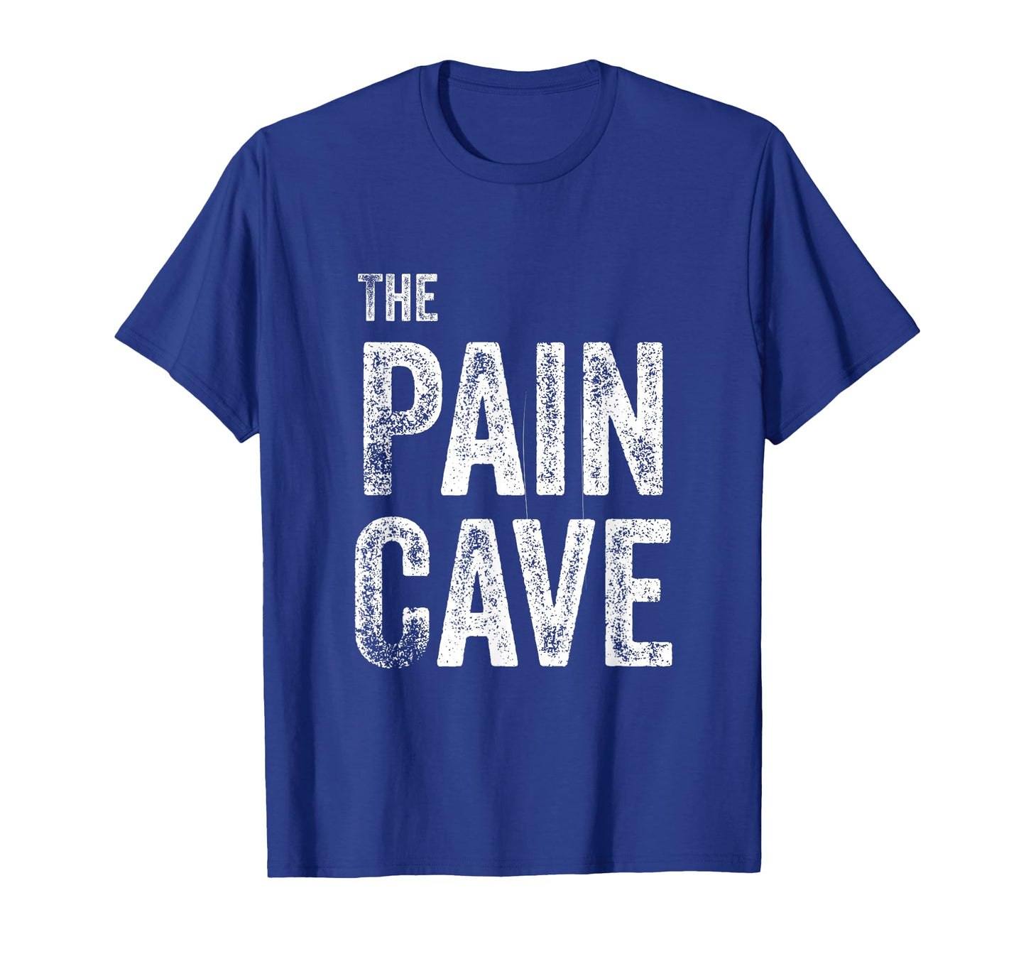 Pain Cave Workout Exercise T-Shirt