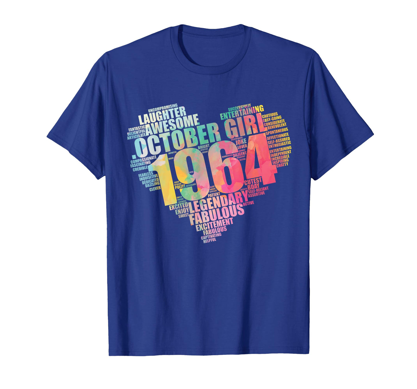 Fabulous October 1964 Girl 60 Legendary 60th Birthday Heart T-Shirt