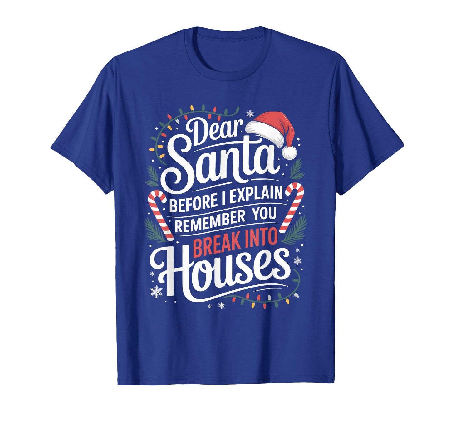 Funny Christmas Humor Xmas Pajama for Men Women Kids T-Shirt