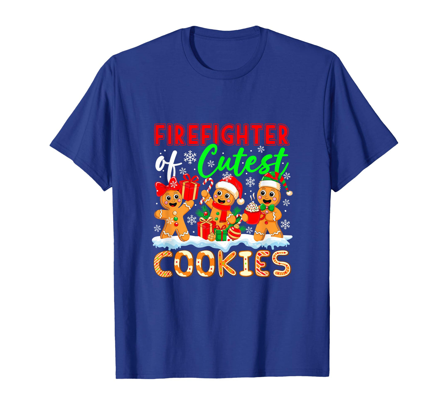 Firefighter of Cutest Cookies Gingerbreads Xmas Job Team T-Shirt