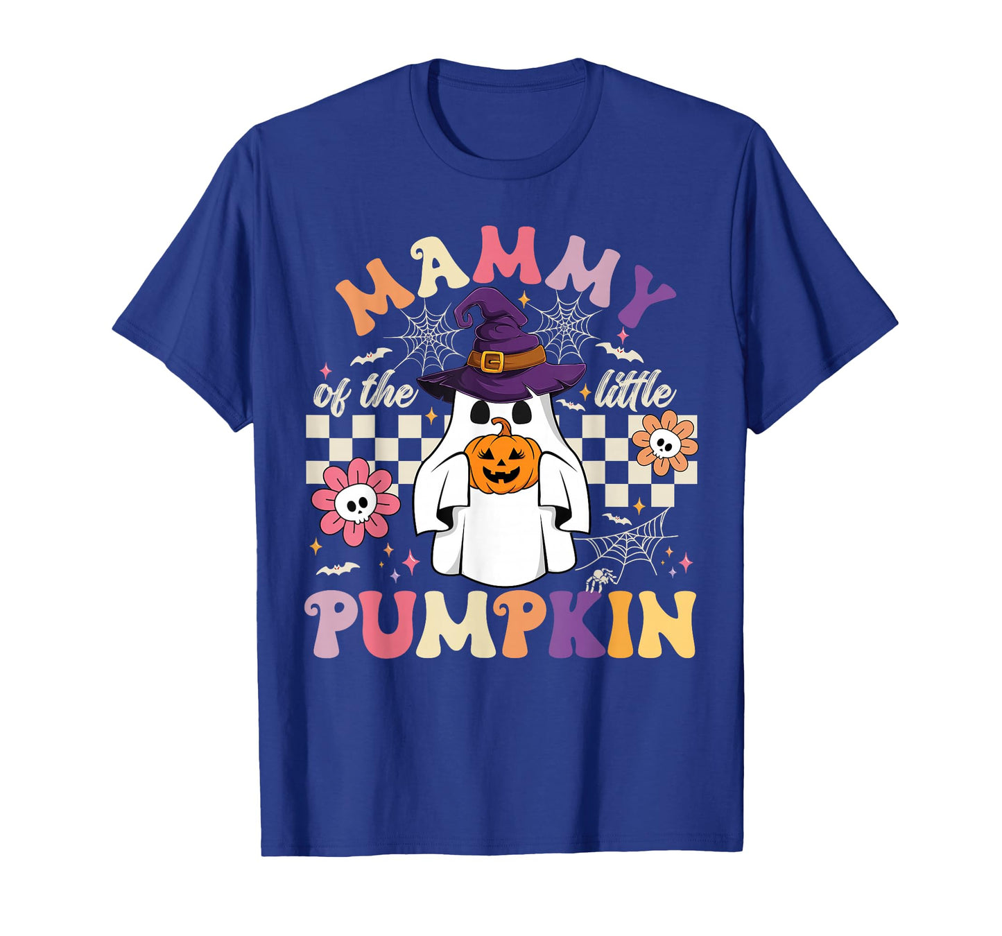 Mammy of The Little Pumpkin Halloween Spooky Ghost T-Shirt