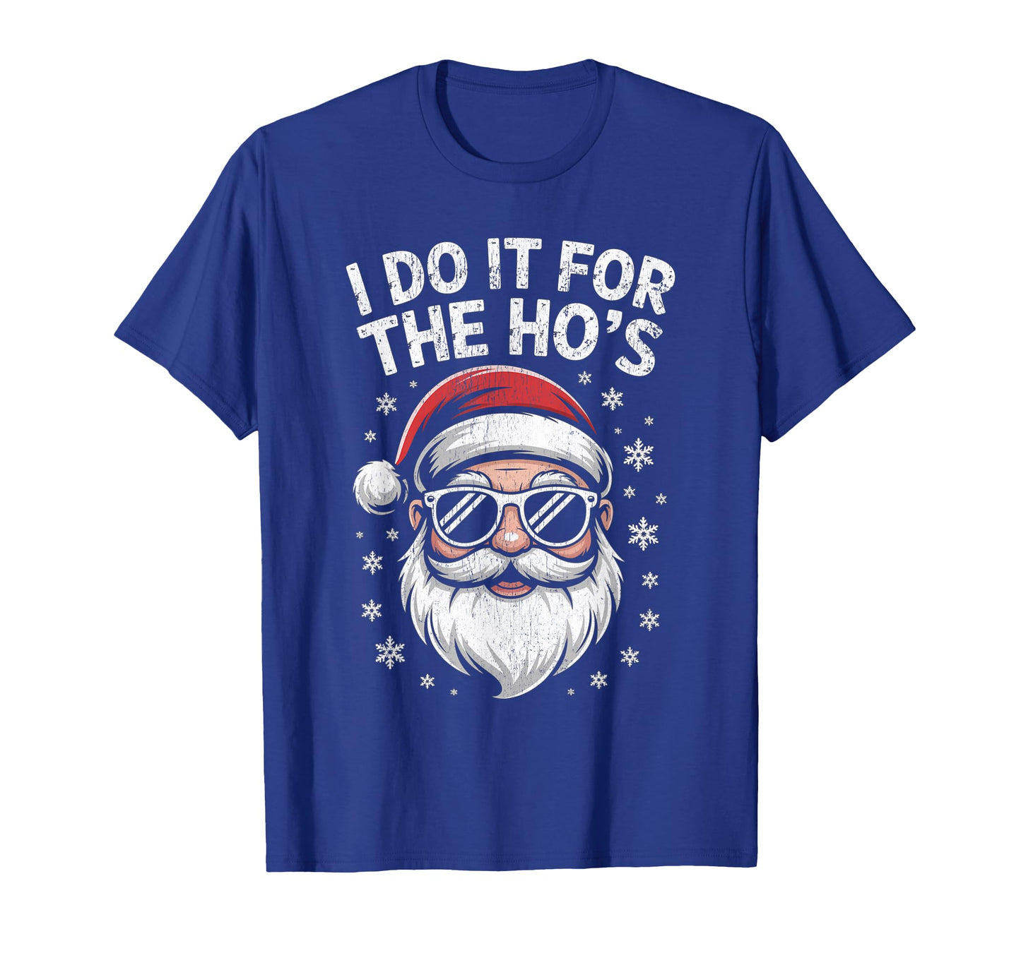 I Do It for The Ho's Funny Christmas Santa T-Shirt