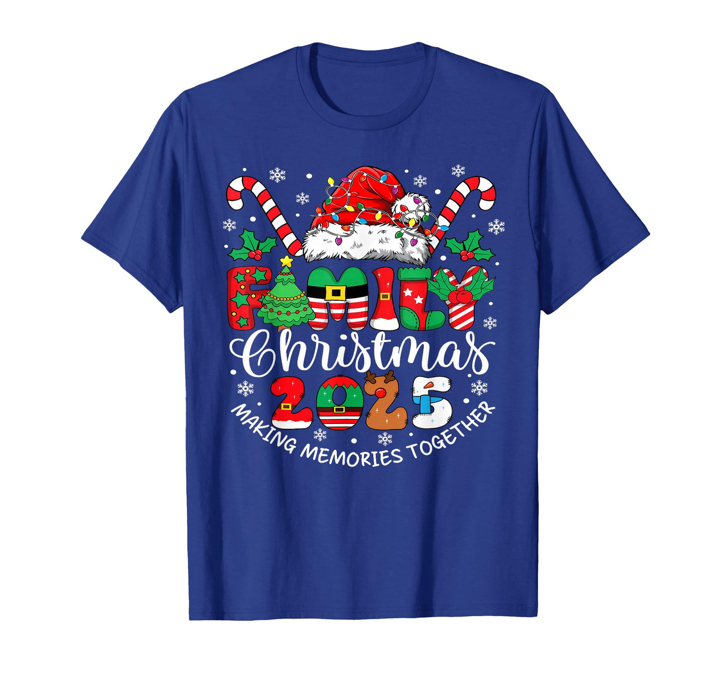 Family Christmas 2025 Making Memories Together Xmas Holiday T-Shirt