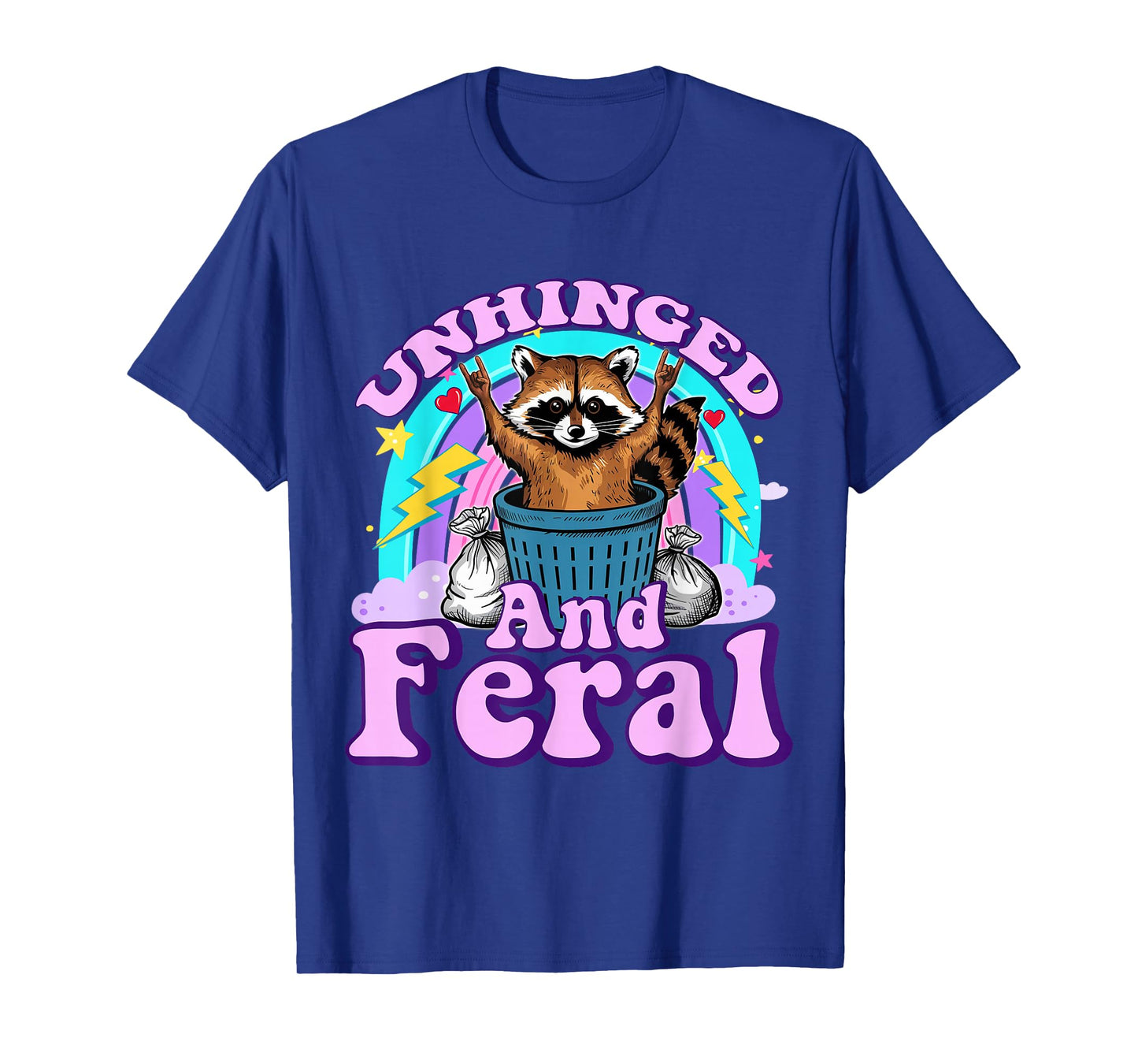 Unhinged and Feral Girl Boy Summer Raccoon Feeling Feral T-Shirt