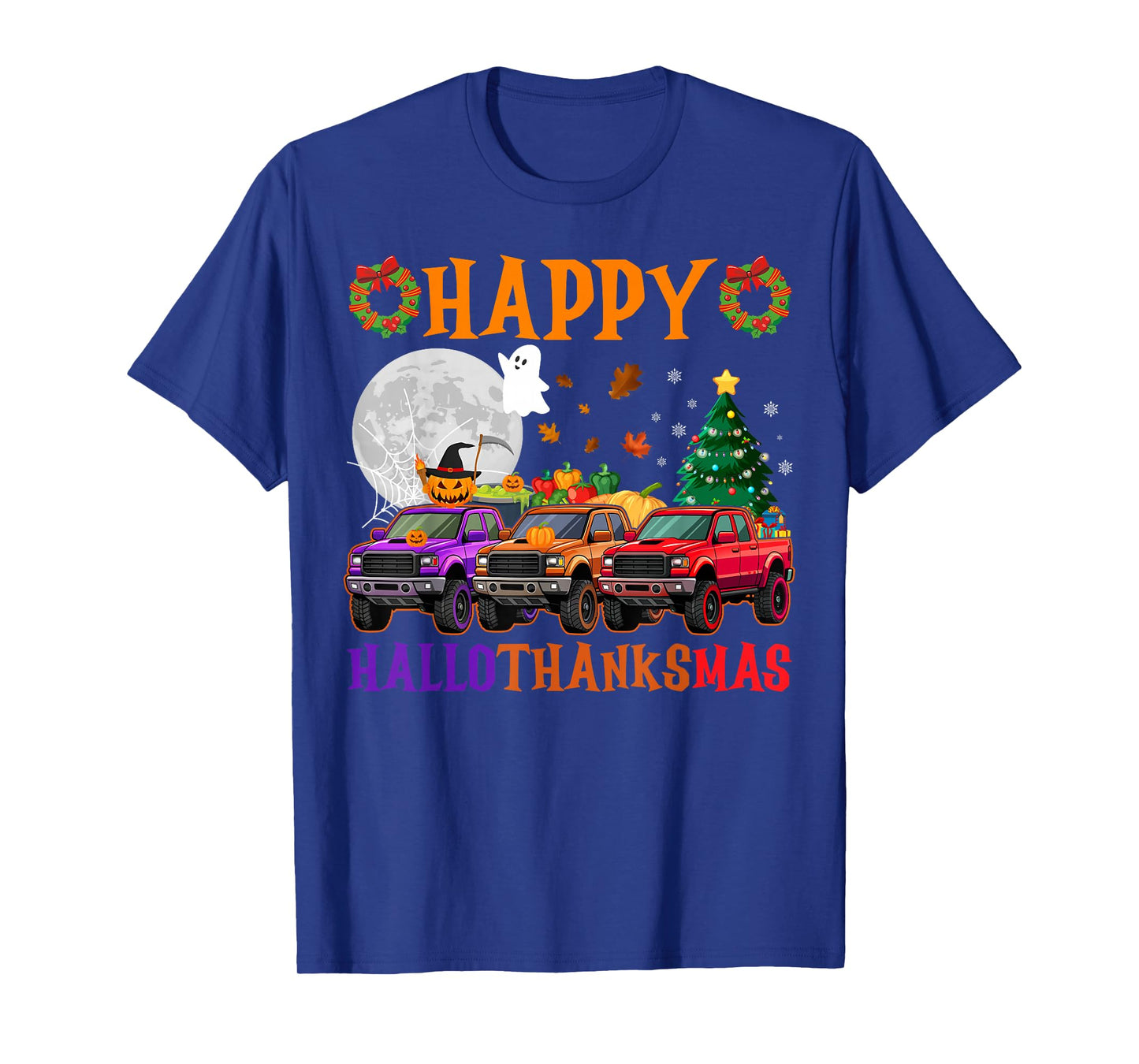 Happy Hallothanksmas Trucks Halloween Thanksgiving Christmas T-Shirt